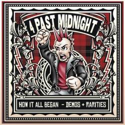 4 Past Midnight : How It All Began - Demos - Rarities